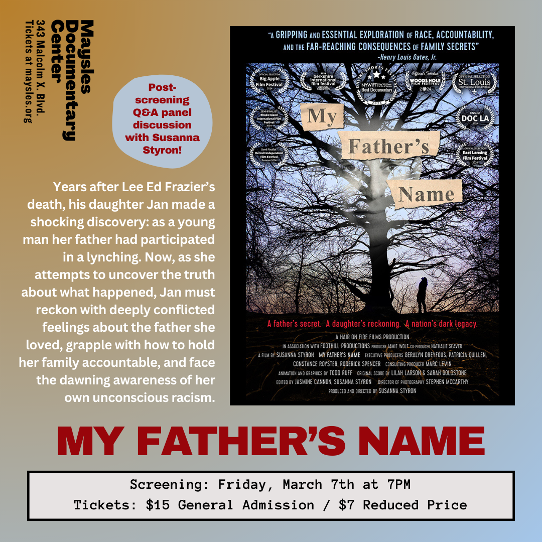 Maysles Documentary Film Center Harlem "My Father's Name" screening on March 7, 2025 plus Q&A panel discussion with Jamal Joseph.