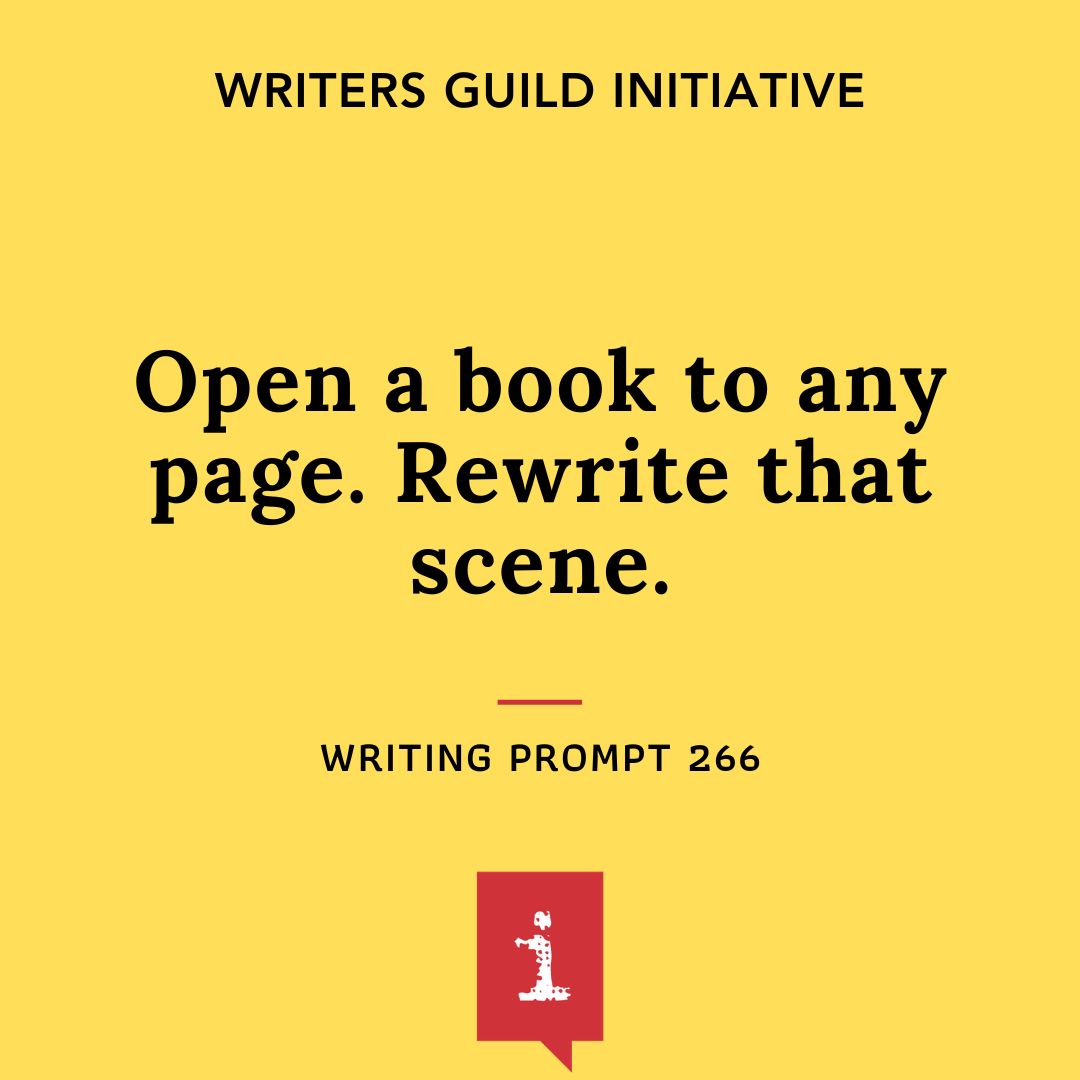 Open a book to any page. Rewrite that scene.